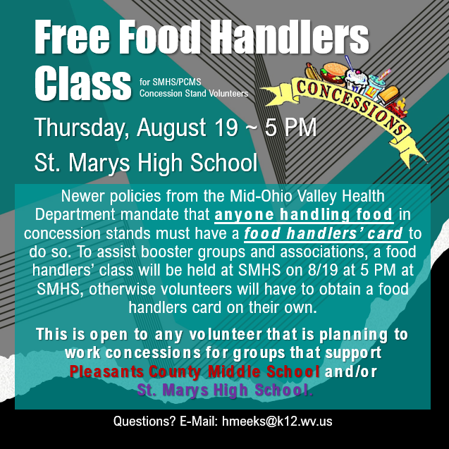 Food Handlers Class- Thursday, August 19 at 5 PM at St. Marys High School