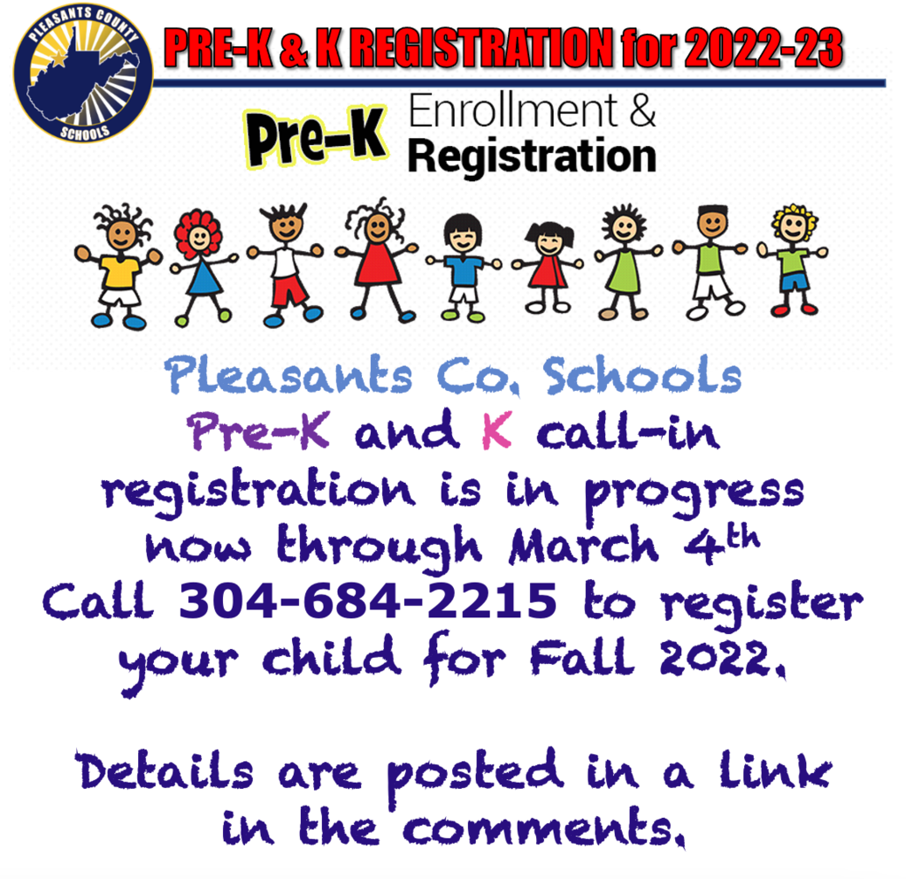 Call 304-684-2215 to register your child for Pre-K