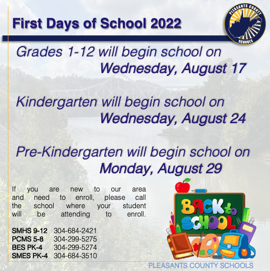 first days of school: grades 1-12, AUGUST 19; Kindergarten August 24; Pre-K August 29